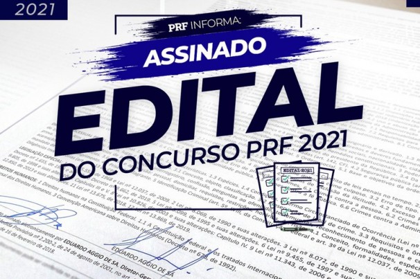 PRF assina edital que regula Concurso 2021